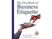 My First Book of Business Etiquette an Executive Board Book