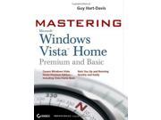 Mastering Microsoft Windows Vista Home Premium and Basic