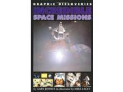 Incredible Space Missions Graphic Discoveries