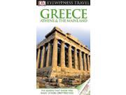 DK Eyewitness Travel Guide Greece Athens the Mainland