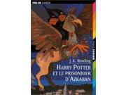 Harry Potter et le Prisonnier D Azkaban Book 3 French language edition