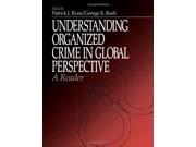 Understanding Organized Crime in Global Perspective A Reader