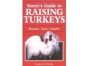 Storey s Guide to Raising Turkeys