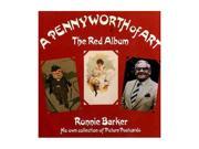 A Pennyworth of Art the Red Album His Own Collection of Pictures Postcards