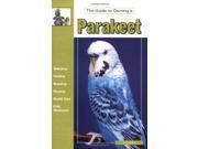 Guide to Owning a Parakeet Budgie