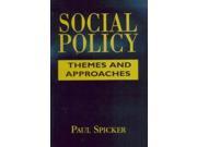 Social Policy Themes and Approaches
