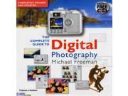 The Complete Guide to Digital Photography