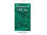 The History of Old Age