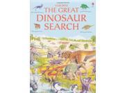The Great Dinosaur Search Usborne Great Searches