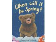 When Will It Be Spring? Alfie Bear
