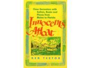 Innocents Afloat Close Encounters with Sailors Boats and Places from Maine to Florida Seafarer Books