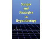 Scripts and Strategies in Hypnotherapy