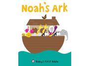 Noah s Ark Baby s First Bible