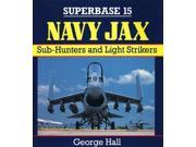 Navy Jax Sub Hunters and Light Strikers Superbase 15