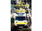 From Ambulances to Almonds