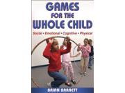 Games for the Whole Child