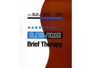 Handbook Solution Focused Brief Therapy
