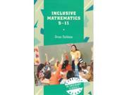 Inclusive Mathematics 5 11 Special Needs in Ordinary Schools