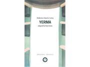 Yerma A Play by Federico Garcia Lorca Absolute Classics