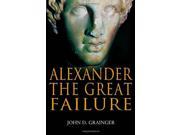 Alexander the Great Failure