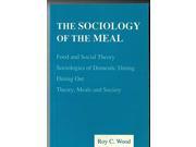 The Sociology of the Meal