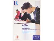 F4 Corporate and Business Law Global Complete Text Acca Complete Texts Paperback
