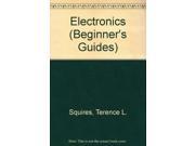 Electronics Beginner s Guides