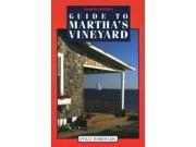 Guide to Martha s Vineyard A Guide to