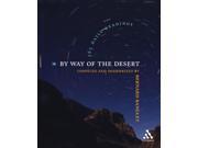 By Way of the Desert Meditations from the Silent Wilderness