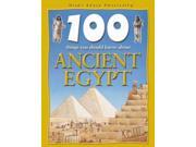 100 Things You Should Know About Ancient Egypt
