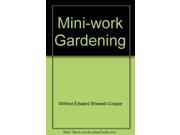 Mini work Gardening