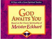 God Awaits You 30 Days with a Great Spiritual Teacher