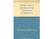 Travels with a Donkey in the Cevennes Traveller s