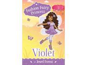 Violet in Jewel Forest Fashion Fairy Princess Paperback