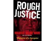 Rough Justice Memoirs of a Gangster