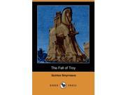 The Fall of Troy Dodo Press