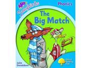 Oxford Reading Tree Stage 3 Songbirds The Big Match