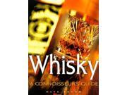 Whisky A Conoisseur s Guide