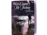 West Country Fly Fishing An Anthology
