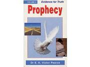 Evidence for Truth Prophecy v. 3