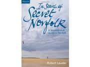 In Search of Secret Norfolk A Souvenir and Guide to Norfolk