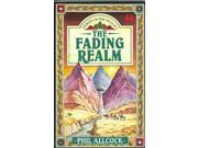 The Fading Realm Stories of the Realm