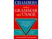Chambers Complete Guide to English Grammar and Usage