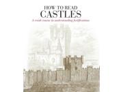 How To Read Castles Paperback