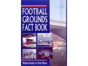 Football Grounds Fact Book