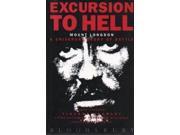 Excursion to Hell Mount Longdon a Universal Story of Battle