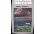 Understanding Flying Weather Flying and Gliding