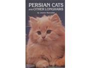 Persian Cats and Other Longhairs