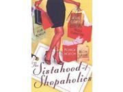 The Sistahood of the Shopaholics