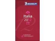 Michelin Guide 2012 Italia Hotels Restaurants Michelin Reg Guide Italia Michelin Guides
